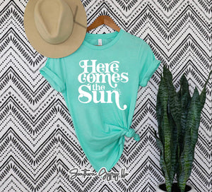 Here comes the sun Graphic tee